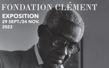 THE CLEMENT FOUNDATION <br>Presents two exhibitions on Aimé Césaire